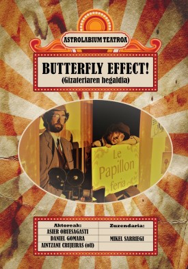 Butterfly effect!, Astrolabium Teatroa