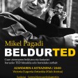 Mikel Pagadi: Beldurted