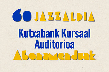 Kursaal Auditorioa Abonamendua