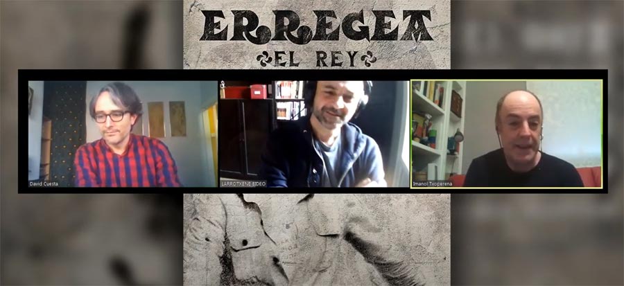 Erregea, David Cuesta eta Imanol Txoperena