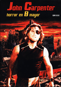 John Carpenter. Horror en B mayor