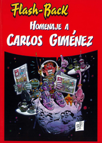 Flash-Back 2: Homenaje a Carlos Giménez