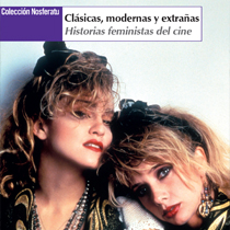 Clásicas, modernas y extrañas