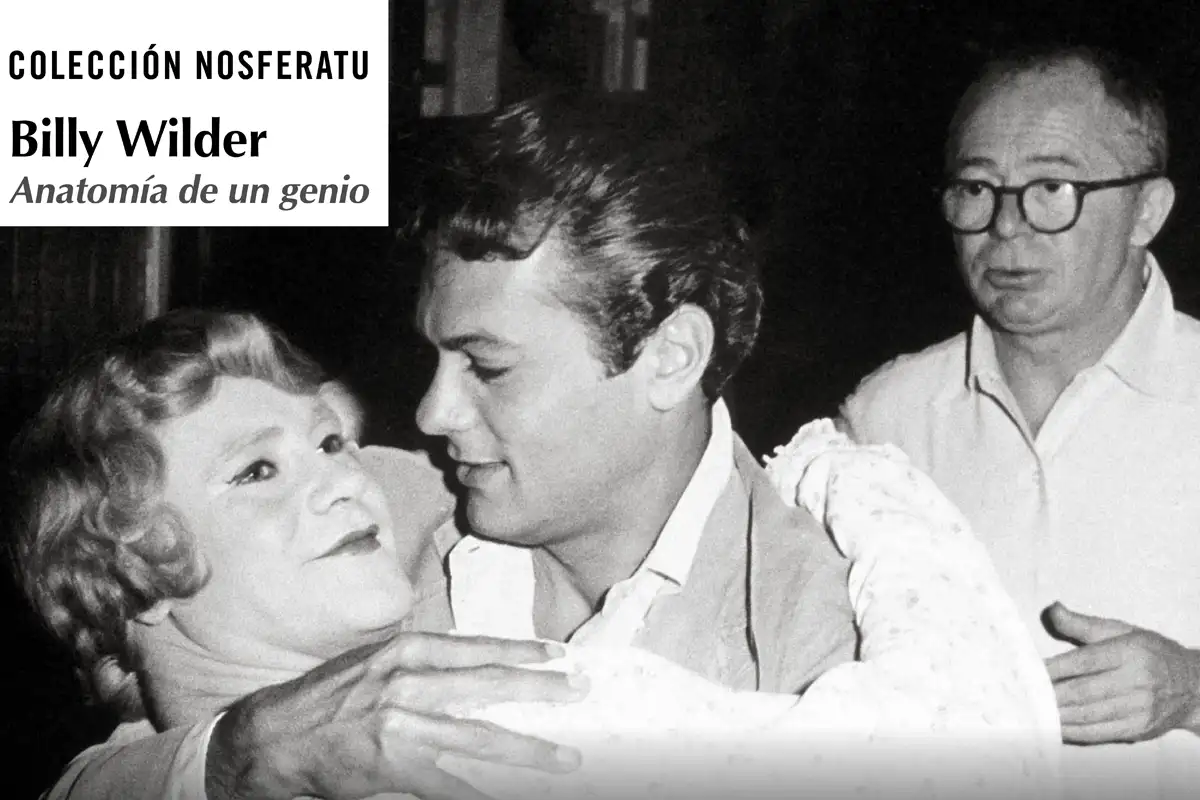 Billy Wilder. Anatomía de un genio