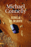 Estrella del desierto / Michael Connelly