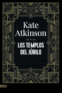 Los templos del júbilo / Kate Atkinson
