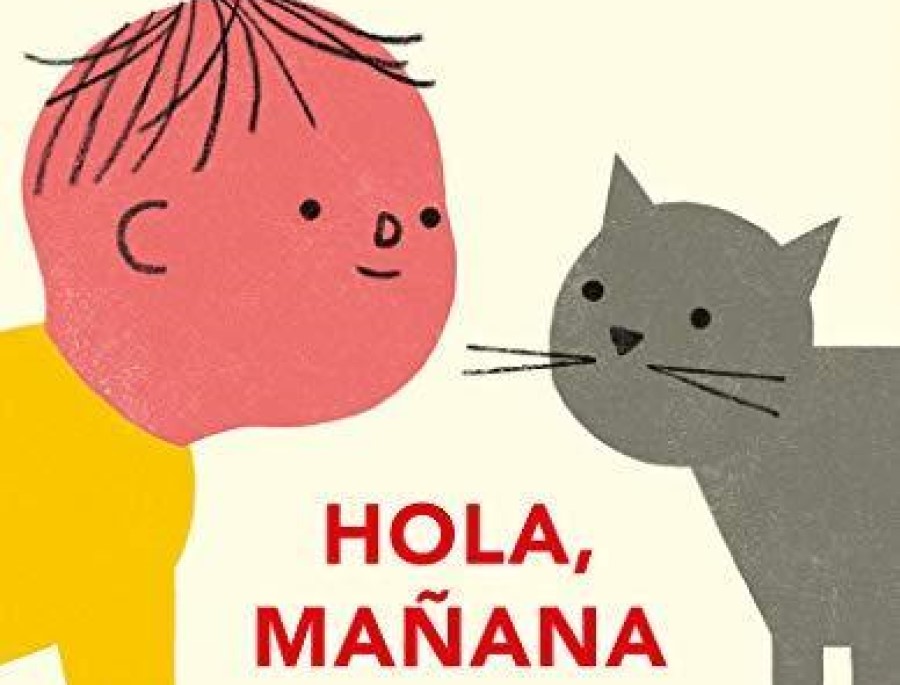 Hola, mañana