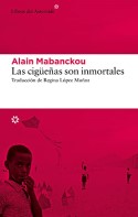 Las cigüeñas son inmortales, Alain Mabanckou