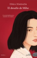 El desafío de Miho, Hika Harada
