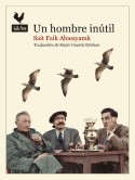 Un hombre inútil, Sait Faik Abasiyanik