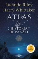 Atlas. Historia de Pa Salt, Lucinda Riley