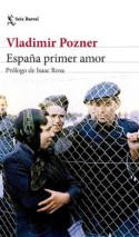 España primer amor, Vladimir Pozner