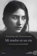 Mi madre es un río, Donatella Di Pietrantonio