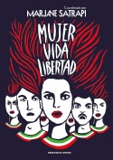 Mujer vida libertad, Marjane Satrapi