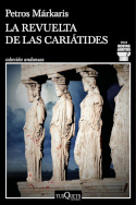 La revuelta de las cariátides, Petros Márkaris