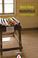 Nekropolia, Boris Pahor