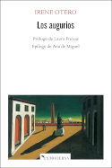 Los augurios, Irene Otero
