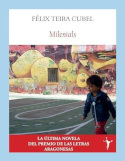 Milenials, Félix Teira Cubel