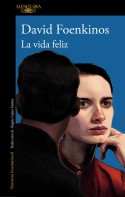 La vida feliz, David Foenkinos