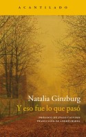 Y eso fue lo que pasó, Natalia Ginzburg
