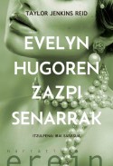 Evelyn Hugoren zazpi senarrak, Taylor Jenkins Reid
