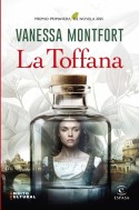 La  Toffana, Vanessa Monfort