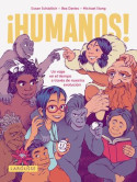 ¡Humanos! : un viaje en el tiempo a través de nuestra evolución Susan Schädlich