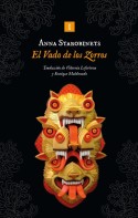 El Vado de los zorros, Anna Starobinets