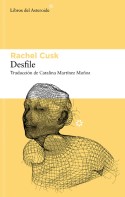 Desfile, Rachel Cusk