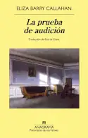 La prueba de audición, Eliza Barry Callahan