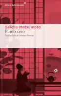 Punto cero, Seicho Matsumoto 