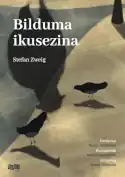 Bilduma ikusezina, Stefan Zweig