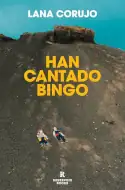 Han cantado bingo, Lana Corujo