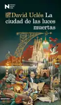 La ciudad de las luces muertas, David Uclés