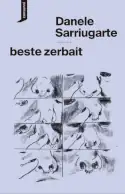 Beste zebait, Danele Sarriugarte