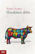 Harakinen alaba, Yurre Ugarte