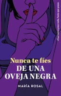 Nunca te fíes de una oveja negra