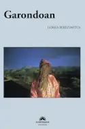 Garondoan, Gorka Bereziartua
