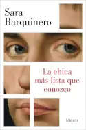La chica más lista que conozco, Sara Barquinero