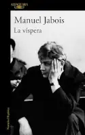 La víspera, Manuel Jabois