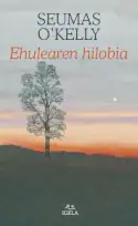 Ehulearen hilobia, Seumas O’Kelly