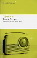 Radio Sarajevo, Tijan Sila