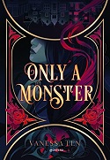 Only a monster de Vanessa Len