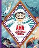 Ama, las últimas sirenas de Mia Cassany