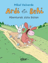 Abenturak ziztu bizian de Mikel Valverde