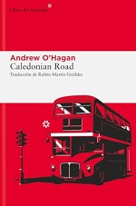 Caledonian road de Andrew O'Hagan