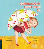  Guardasolak euria nahi du de Patxi Zubizarreta