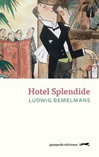 Hotel Splendide de Ludwig Bemelmans