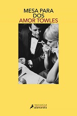 Mesa para dos de Amor Towles