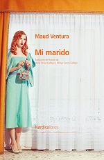Mi marido de Maud Ventura 